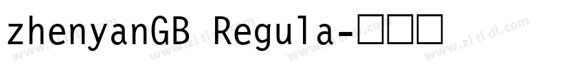 zhenyanGB Regula字体转换